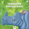 MİNİKLER İÇİN GERGEDANIN BURUŞUK DERİSİ -ALMİDİLLİ