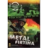 METAL FIRTINA - TİMAŞ