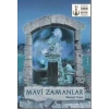 MAVİ ZAMANLAR - TUDEM