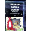 MASALINI ARAYAN EJDERHA - UÇANBALIK
