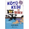 KÖTÜ KEDİ VE BEBEK - EPSİLON