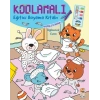 KODLAMALI EĞİTİCİ BOYAMA KİTABI EĞLENCELİ EVİM
