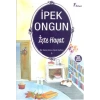 İŞTE HAYAT BİR GENÇ KIZ. 5 - ARTEMİS