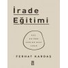 İRADE EĞİTİMİ - TİMAŞ