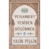 HZ. PEYGAMBERİ YENİDEN DÜŞÜNMEK - TİMAŞ