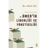 HZ. ÖMERİN LİDERLİĞİ VE YÖNETİCİLİĞİ - TİMAŞ