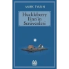 HUCKLEBERRY FINNIN SERÜVENLERİ - ARKADAŞ