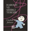 HAROLD VE SİHİRLİ TEBEŞİR - GERGEDAN