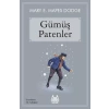 GÜMÜŞ PATENLER - ARKADAŞ