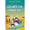 GÜLMEK VAR DÖNMEK YOK - CARPE DİEM