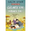 GÜLMEK VAR DÖNMEK YOK - CARPE DİEM