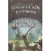 GÖLGELERİN EFENDİSİ 8 CLONMELİN KRALLARI