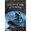 GÖLGELERİN EFENDİSİ 12 SON ORMAN MUHHAFIZI