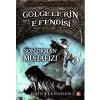 GÖLGELERİN EFENDİSİ 12 SON ORMAN MUHHAFIZI