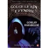 GÖLGELERİN EFENDİSİ 1 GORLAN HARABELERİ-BEYAZ BALİ