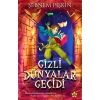 GİZLİ DÜNYALAR GEÇİDİ - CARPE DİEM