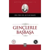 GENÇLERLE BAŞBAŞA - YAĞMUR