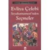 EVLİYA ÇELEBİ SEYEHATNAMESİNDEN SEÇMELER - EMA
