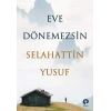 Eve Dönemezsin