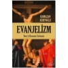 EVANJELİZM - DESTEK