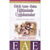 ETKİLİ ANNE BABA EĞİTİMİNDE UYGULAMALAR - PROFİL