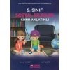 ESEN 5.SINIF SOSYAL BİLGİLER KONU ANLATIMLI