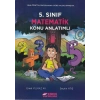 ESEN 5.SINIF MATEMATİK KONU ANLATIMLI