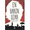 EN YAKIN UZAK - TİMAŞ