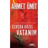 ELVEDA GÜZEL VATANIM - YKY