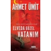 ELVEDA GÜZEL VATANIM - YKY