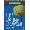 ELMA AĞACININ ARKADAŞLARI - TİMAŞ