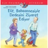 ELİF BABAANESİYLE DEDESİNİ ZİYARET EDİYOR-İŞ BANKA