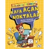 EĞLENCELİ TÜRKÇE 74 KAFA AÇAN NOKTALAR