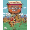 EĞLENCELİ TARİH 30 GİZLİ KURUCU ERTUĞRUL GAZİ