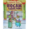 EĞLENCELİ TARİH 24 HOCAM SAĞOLSUN İMZA:PADİŞAH