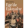 EGEDE EŞKIYALAR - İŞBANKASI