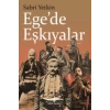 EGEDE EŞKIYALAR - İŞBANKASI