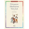 DÜNYANIN MERKEZİNE YOLCULUK RESİMLİ - 1001 ÇİÇEK