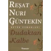 DUDAKTAN KALBE - İNKILAP