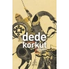 DEDE KORKUT HİKAYELERİ - ANTİK