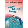 DAYIM BALON OLMUŞ - GÜNIŞIĞI
