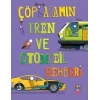 ÇÖP ADAMIN TREN VE OTOMOBİL REHBERİ - YAĞMUR
