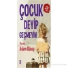 ÇOCUK DEYİP GEÇMEYİN - TİMAŞ