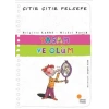 ÇITIR ÇITIR FELSEFE YAŞAM VE ÖLÜM - GÜNIŞIĞI