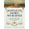 BOĞAZIN DÖRT MUHAFIZI - TİMAŞ