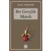 BİR GENÇLİK MASALI - ARKADAŞ