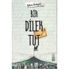 BİR DİLEK TUT - TİMAŞ