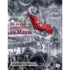 Bir Devlet Operasyonu 19 Mayıs Ciltsiz