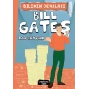 BILL GATES BİLİMİN DEHALARI - YEDİVEREN