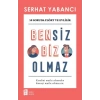 BENSİZ BİZ OLMAZ - MONA